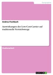 Cover von Auswirkungen der Low-Cost-Carrier auf traditionelle Vertriebswege