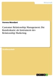 Cover von Customer Relationship Management. Die Kundenkarte als Instrument des Relationship Marketing.