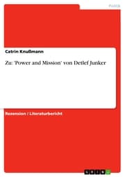 Cover von Zu: 'Power and Mission' von Detlef Junker