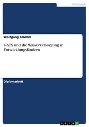 Cover von GATS und die Wasserversorgung in Entwicklungsländern