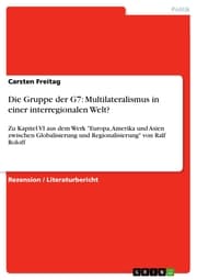Cover von Die Gruppe der G7: Multilateralismus in einer interregionalen Welt?