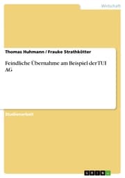 Cover von Feindliche Übernahme am Beispiel der TUI AG