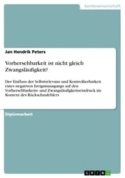 Cover von Vorhersehbarkeit ist nicht gleich Zwangsläufigkeit?