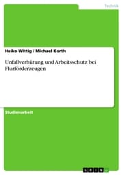 Cover von Unfallverhütung und Arbeitsschutz bei Flurförderzeugen