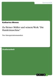 Cover von Zu Heiner Müller und seinem Werk 'Die Hamletmaschine'