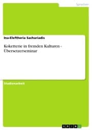 Cover von Koketterie in fremden Kulturen - Übersetzerseminar