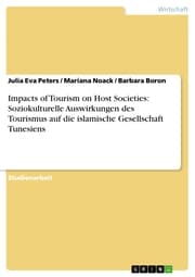 Cover von Impacts of Tourism on Host Societies: Soziokulturelle Auswirkungen des Tourismus auf die islamische Gesellschaft Tunesiens