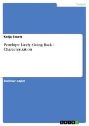 Cover von Penelope Lively: Going Back - Characterization