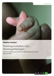 Cover von Bindungsverhalten und Bindungsstörungen