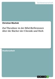 Cover von Zur Theodizee in der Bibel-Reflexionen über die Bücher der Chronik und Hiob