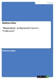 Cover von 'Minimalism' in Raymond Carver's 'Collectors'