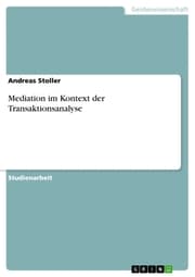 Cover von Mediation im Kontext der Transaktionsanalyse