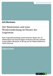 Cover von Der Manierismus und seine Wiederentdeckung im Theater der Gegenwart