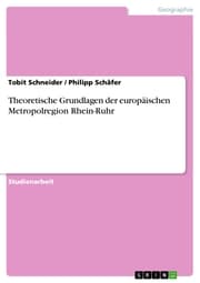 Cover von Theoretische Grundlagen der europäischen Metropolregion Rhein-Ruhr