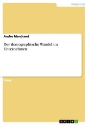 Cover von Der demographische Wandel im Unternehmen