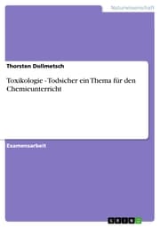 Cover von Toxikologie - Todsicher ein Thema für den Chemieunterricht