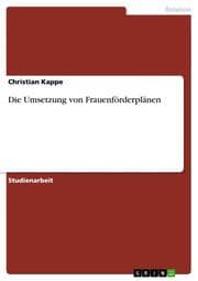 Cover von Die Umsetzung von Frauenförderplänen
