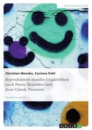 Cover von Reproduktion sozialer Ungleichheit nach Pierre Bourdieu und Jean Claude Passeron