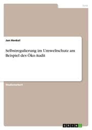 Cover von Selbstregulierung im Umweltschutz am Beispiel des Öko Audit