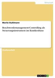 Cover von Beschwerdemanagement-Controlling als Steuerungsinstrument im Krankenhaus