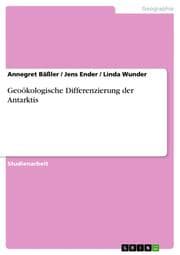 Cover von Geoökologische Differenzierung der Antarktis