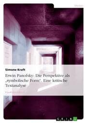 Cover von Erwin Panofsky: Die Perspektive als symbolische Form. Eine kritische Textanalyse
