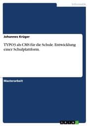 Cover von CMS für die Schule - Entwicklung einer Schulplattform mit TYPO3