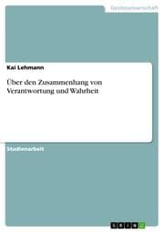 Cover von Über den Zusammenhang von Verantwortung und Wahrheit