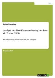 Cover von Analyse der Live-Kommentierung der Tour de France 2000