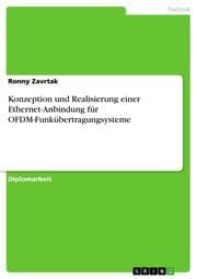 Cover von Konzeption und Realisierung einer Ethernet-Anbindung für OFDM-Funkübertragungsysteme