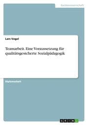 Cover von Teamarbeit.Eine Voraussetzung für qualitätsgesicherte Sozialpädagogik