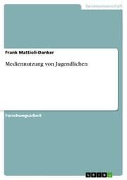 Cover von Mediennutzung von Jugendlichen
