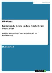 Cover von Katharina die Große und die Kirche: Segen oder Fluch?