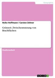 Cover von Grünzeit.Zwischennutzung von Brachflächen