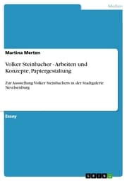Cover von Volker Steinbacher - Arbeiten und Konzepte, Papiergestaltung