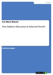Cover von Free Indirect Discourse in Selected Novels