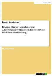 Cover von Reverse Charge - Vorschläge zur Änderungen der Steuerschuldnerschaft bei der Umsatzbesteuerung