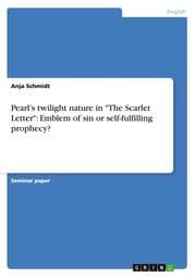 Cover von Pearls twilight nature in 'The Scarlet Letter': Emblem of sin or self-fulfilling prophecy?