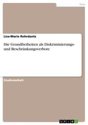 Cover von Die Grundfreiheiten als Diskriminierungs- und Beschränkungsverbote