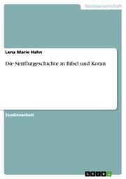 Cover von Die Sintflutgeschichte in Bibel und Koran