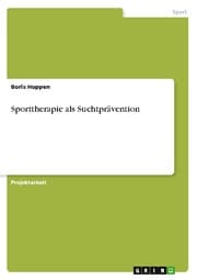 Cover von Sporttherapie als Suchtprävention