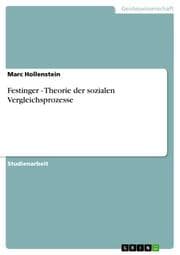 Cover von Festinger - Theorie der sozialen Vergleichsprozesse