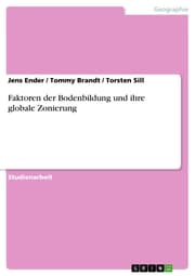 Cover von Faktoren der Bodenbildung und ihre globale Zonierung