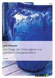 Cover von Zur Frage der Zulässigkeit von privaten Urnengrabstätten