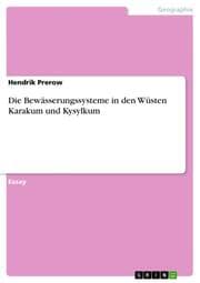 Cover von Die Bewässerungssysteme in den Wüsten Karakum und Kysylkum