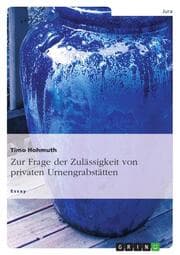 Cover von Zur Frage der Zulässigkeit von privaten Urnengrabstätten