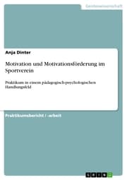 Cover von Motivation und Motivationsförderung im Sportverein