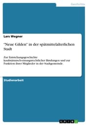 Cover von 'Neue Gilden' in der spätmittelalterlichen Stadt