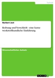 Cover von Reibung und Verschleiß - eine kurze werkstoffkundliche Einführung