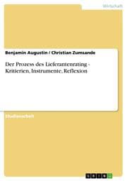 Cover von Der Prozess des Lieferantenrating - Kritierien, Instrumente, Reflexion
